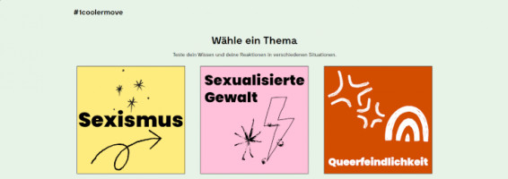 Bildausschnitt des neuen Tools 1coolermove Bildausschnitt des neuen Tools 1coolermove zu sehen sind die Kacheln Sexismus, Sexualisierte Gewalt und Queerfeindlichkeit